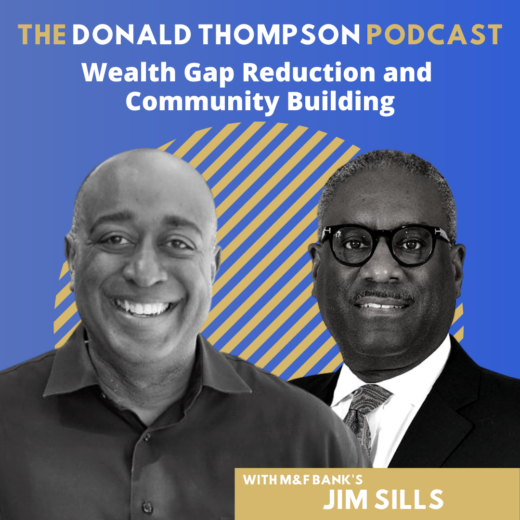 Jim Sills M&F Bank Donald Thompson Podcast